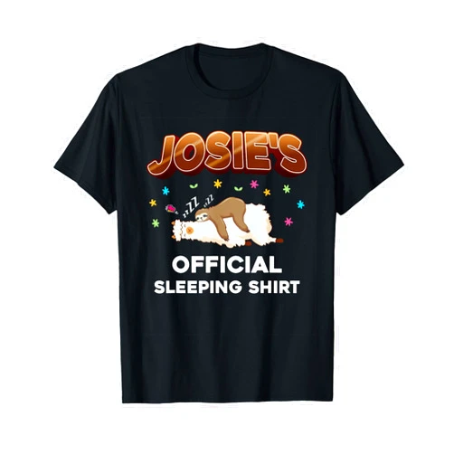 Josie Name Forname Josie Given Name Personalized Josie Birthday First Name Josie T-Shirt