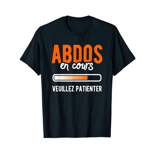 Tee Shirt Personnalisé Anniversaire Homme Femme Abdos En Cours Please Patienter T-Shirt Gift Humour T-Shirt