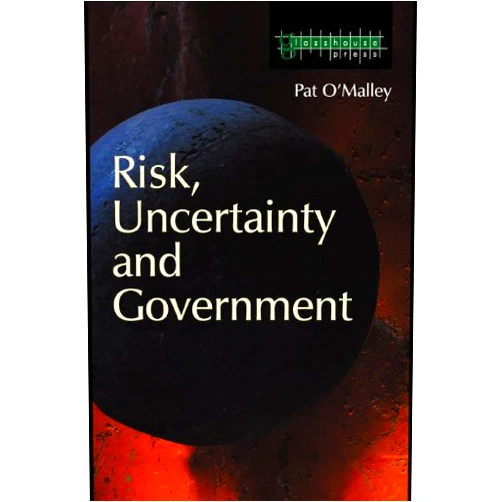 By Pat O'Malley (Author) Format: Kindle Edition Risk, Uncertainty and Government
