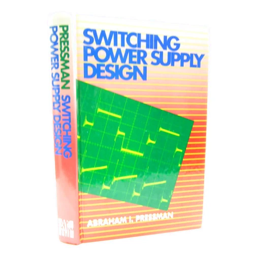 By A. Pressman (Author) Switching Power Supply Design