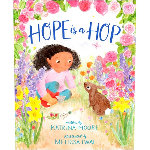 Katrina Moore,Melissa Iwai Hope Is a Hop