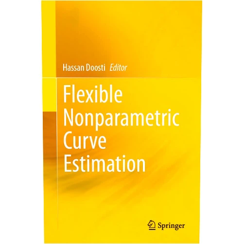 By Hassan Doosti (Editor) Format: Kindle Edition Flexible Nonparametric Curve Estimation