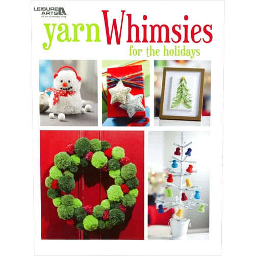 Leisure Arts Yarn Whimsies For The Holidays Knitting Book