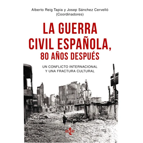 Spanish Edition by Alberto Reig Tapia (Author, Co-editor), Josep Sánchez Cervelló (Author, Co-editor), Paul Aubert (Author), Justo Beramendi González (Author), Maryse Bertrand (Author), José Luis de la Granja Sainz (Author), Esther Gutiérrez Escoda (Author), Carlos Ímaz (Author), Darius Jeziorni (Author), Bartosz Kaczorowski (Author), Oliver Klein (Author), José Luis Ledesma (Author), José Luis Martín Ramos (Author), Enrique Moradiellos García (Author), Francisco Javier Moreno (Author), Xavier Moreno Juliá (Author), Mirta Núñez Díaz-Balart (Author), Juan Carlos Pereira (Author), Paul Preston (Author), Ginés Puente (Author), Josep Puigsech (Author), Ángel Viñas (Author) & 19 more La Guerra Civil española 80 años después: Un conflicto internacional y una fractura cultural
