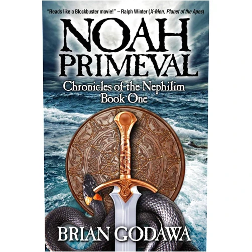 Brian Godawa Noah Primeval (Chronicles of the Nephilim) (Volume 1)