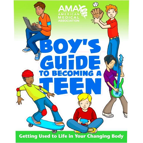 American Medical Association,Kate Gruenwald Pfeifer,Amy B. Middleman American Medical Association Boy's Guide to Becoming a Teen