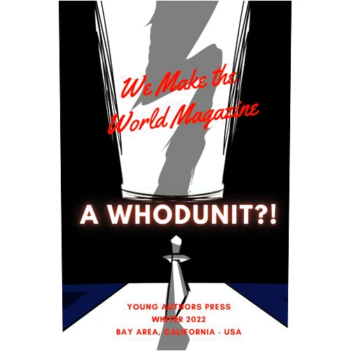 Matthew Randolph,Crispin Campbell,Jaya Vasudevan We Make the Word: A Whodunit?!