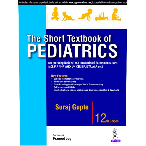 Suraj Gupte The Short Textbook of Pediatrics