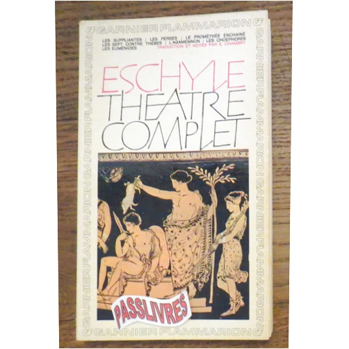 By Inconnu (Author) ESCHYLE ; THEATRE COMPLET ; GARNIER FLAMMARION