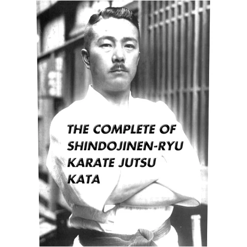 By Shindo Jinen-ryu (Author), Champ Jkfan (Author) The Complete of Shindojinen-ryu Karate Jutsu Kata: Revised Edition