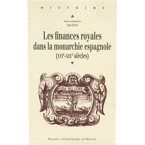 French Edition by PUR (Author) FINANCES ROYALES DANS LA MONARCHIE ESPAGNOLE(XVIE-XIXE SIECLES)