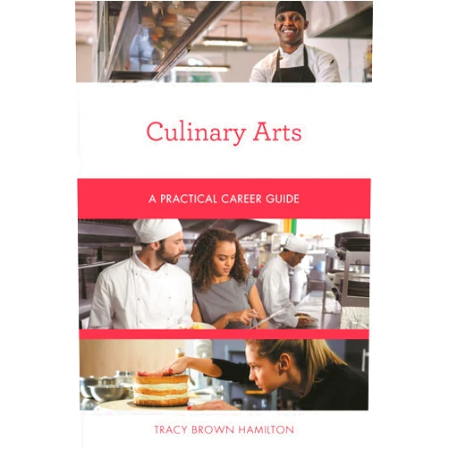 Tracy Brown - Hamilton Culinary Arts (Practical Career Guides)