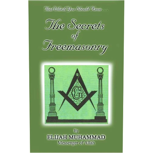 By Elijah Muhammad (Author), Nasir Hakim (Editor) Format: Kindle Edition The Secrets of Freemasonry