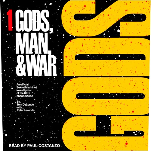 Tom DeLonge,Peter Levenda Sekret Machines: Gods (The Sekret Machines Series)