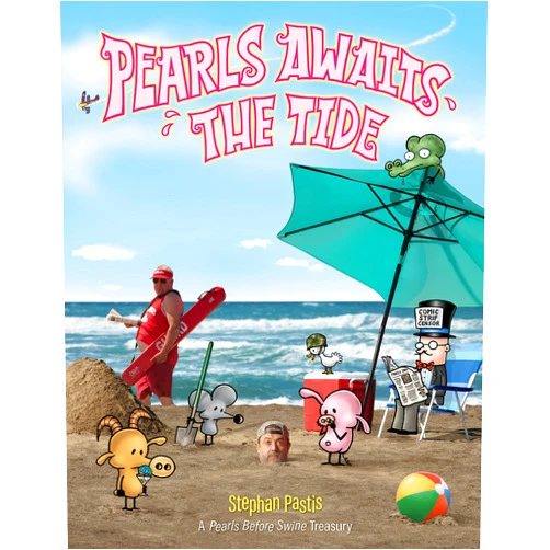 By Stephan Pastis (Author) Pearls Awaits the Tide: A Pearls Before Swine Treasury