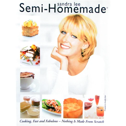 By Sandra Lee (Author) Sandra Lee Semi-Homemade - Cooking, Fast and Fabulous