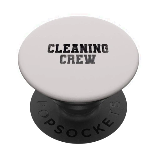 Neat Freak Vacuumologist Warrior Off Duty Vintage Clean Up CLEANING CREW Team Custodian Grunge Cleaner PopSockets Swappable PopGrip