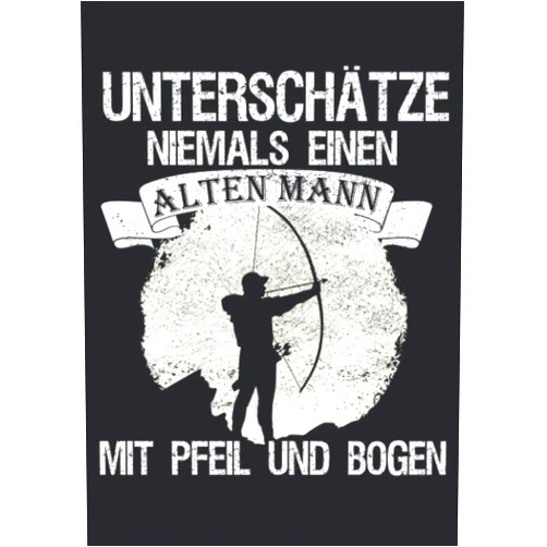 German Edition by Anabel Sandt (Author) Notizbuch A5 kariert mit Softcover Design: Bogenschütze Spruch Bogenschießen Bogen Geschenk Alter Mann: 120 karierte DIN A5 Seiten (German Edition)