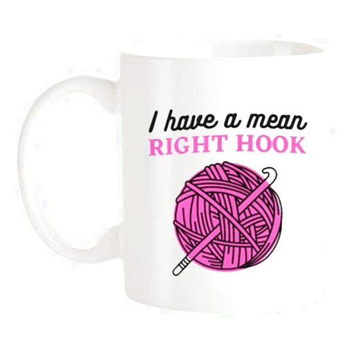Fonhark - I Have A Mean Right Hook - Crochet Mugs Fun Saying Mugs Crocheter Hooks Lover, Yarn Ball Coffee Cup, 11 Oz Novelty Coffee Mug/Cup
