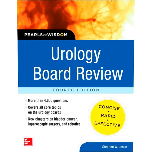 By Stephen W. Leslie (Author) Urology Board Review Pearls of Wisdom, Fourth Edition