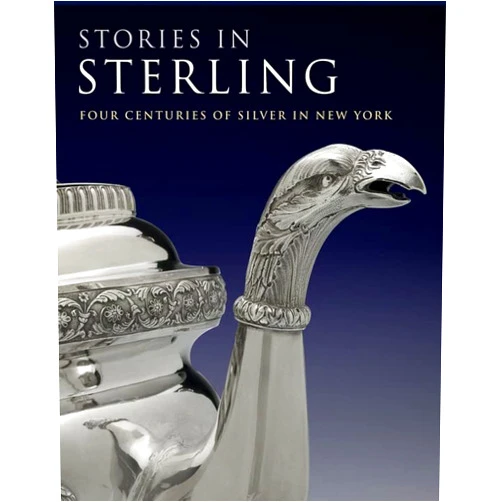 By Margaret K. Hofer (Author), Debra Schmidt Bach (Author), Kenneth L. Ames (Author), David L. Barquist (Author) & 1 more Stories in Sterling: Four Centuries of Silver in New York