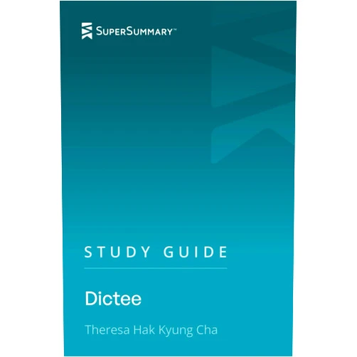 By SuperSummary (Author) Study Guide: Dictee by Theresa Hak Kyung Cha (SuperSummary)