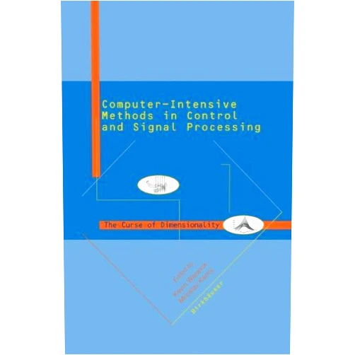 By Kevin Warwick (Author), Miroslav Karny (Author) Format: Kindle Edition Computer Intensive Methods in Control and Signal Processing: The Curse of Dimensionality
