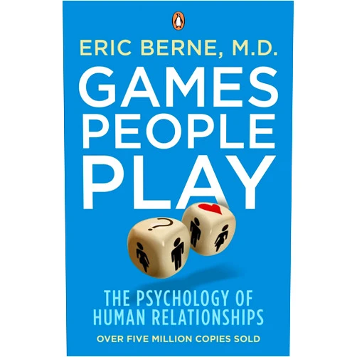 By Eric Berne (Author) NEW-GAMES PEOPLE PLAY