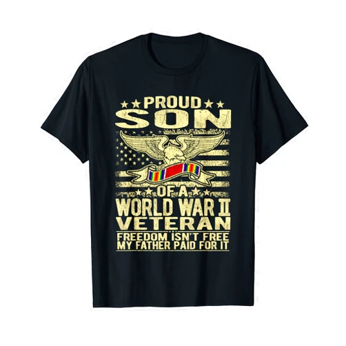 TCorner World War 2 Veteran Family Shirts Freedom Isn't Free Proud Son Of World War 2 Veteran WW2 Gift T-Shirt