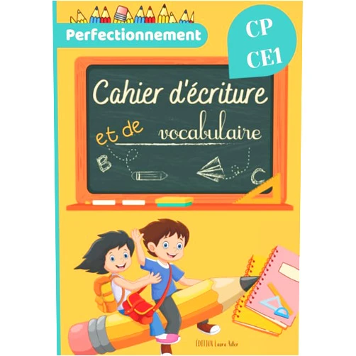 French Edition by ÉDITION Laura Adler (Author) Cahier d'écriture et de Vocabulaire: Carnet d'exercices d'écriture cursive pour CP et CE1 - lettres minuscules - majuscules - chiffres - travail des ... - 100 pages format A4 (French Edition)