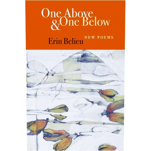 Erin Belieu One Above & One Below