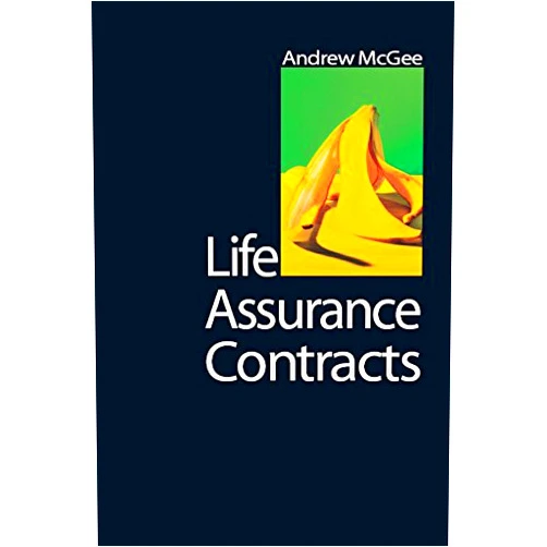 By Andrew McGee (Author) Format: Kindle Edition Life Assurance Contracts