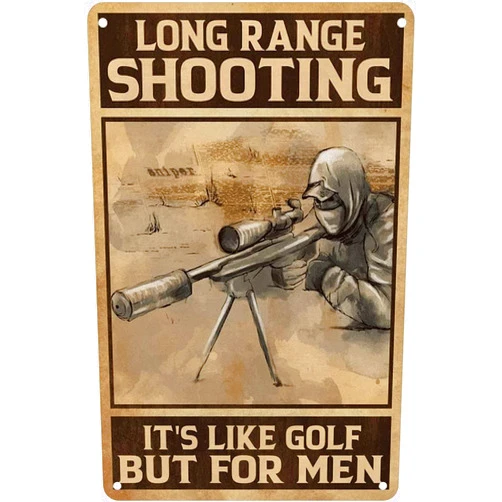 Gerrit Long Range Shooting It’S Like Golf Metal Tin Sign Vintage Style Art Funny Novelty Kitchen Bar Club Garage Garden Home Decor Wall Art Signs 12X16 Inches
