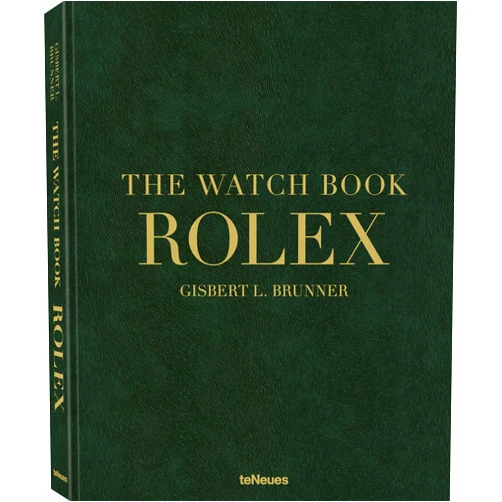 Gisbert L. Brunner The Watch Book Rolex: 3rd updated and extended edition