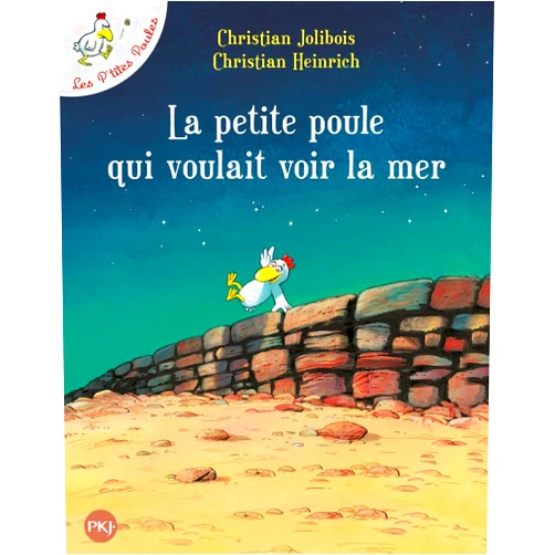 Christian Jolibois,Christian Heinrich La petite poule qui voulait voir la mer - tome 1 (1)