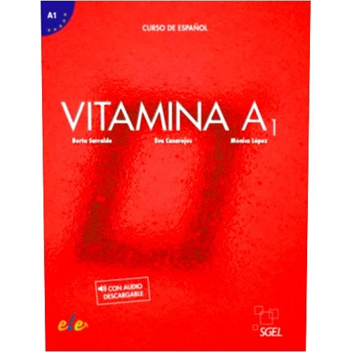 Spanish Edition by Berta Serralde Vizueta (Author), Mónica López Vázquez (Author), Eva Casarejos Arribas (Author) & 0 more Vitamina A1 Guía Didáctica