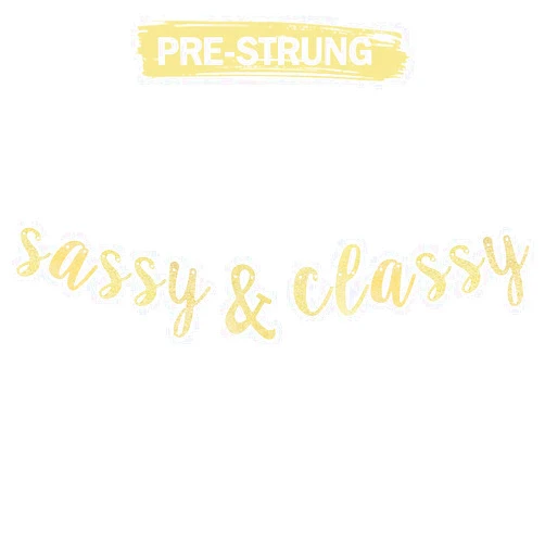 LINGTEER Sassy & Classy Gold Glitter Saying Bunting Banner Perfect for Funny Birthday Bachelorette Party Gift Keepsake Decorations Backdrop Sign.