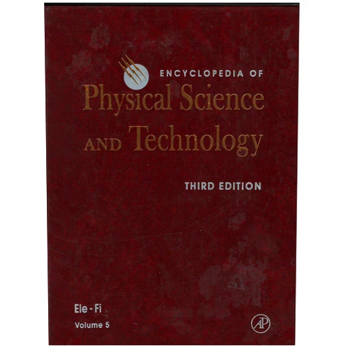 Tom D Dillehay Encyclopedia of Physical Science and Technology Ele-Fi (Volume 5)