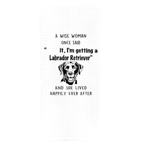 DOTAIN Funny Quotes a Wise Woman Once Said F It I'm Getting A Labrador Retriever Waffle Weave Dish Towel Cloth Decor,Funny Labrador Retriever Dog Lover Gifts Washable Dishcloth for Drying(24x16inch)