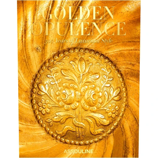 By Laurence Benaim (Author), Laziz Hamani (Photographer) Golden Opulence: 500 Years of Luxuriant Style