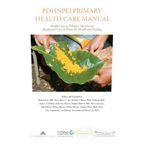 By Roberta Lee MD (Author), Nieve Shere L.Ac. (Author), Michael J. Balick Ph.D. (Author), Francisca Sohl (Author), Andrew S. Roberts (Author), Katherine Herrera (Author), Stephen Dahmer M.D. (Author), Min Lieskovsky (Author), William Raynor (Author), Pelihter Raynor (Author) & 6 more Pohnpei Primary Health Care Manual: Health Care in Pohnpei, Micronesia: Traditional Uses of Plants for Health and Healing.