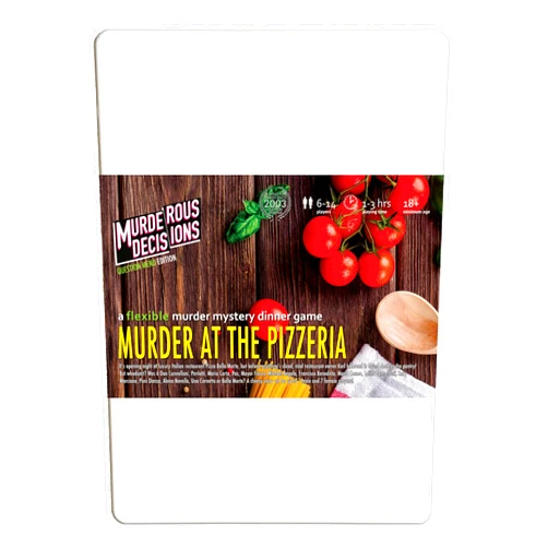 Murderous Decisions Murder at The Pizzeria 6-14 Player Murder Mystery Dinner Party Game