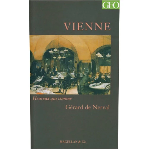 French Edition by Gérard de Nerval (Contributor), Julie de La Patellière (Contributor) Vienne - récit