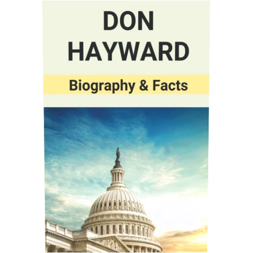 Bud Norbo Don Hayward: Biography & Facts