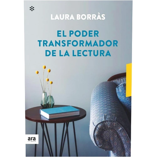 Catalan Edition by Laura Borràs i Castanyer (Author) El poder transformador de la lectura