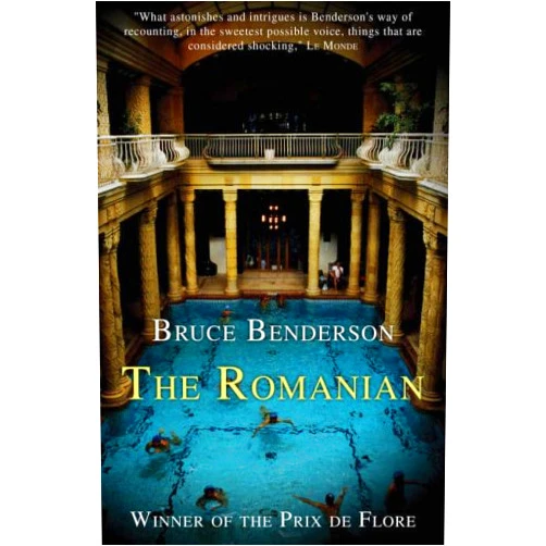 Bruce Benderson The Romanian