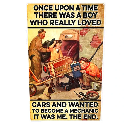 Nutriate Metal Sign Vintage Once Upon A Time There was A Boy Who Really Loved Cars and Wanted to Become A Mechanic, Love Cars Signs, Wall Art Tin Signs Vintage Funny Bathroom 8X12inch