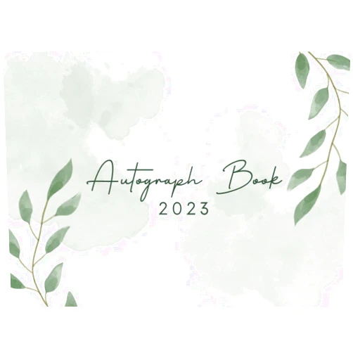 By Arya Dine Publishing (Author) Autograph Book 2023: A Treasure Trove Of Memories Where You Can Collect Signatures, Messages, And Quotes From The People Who Have Made An Impact On Your Life.