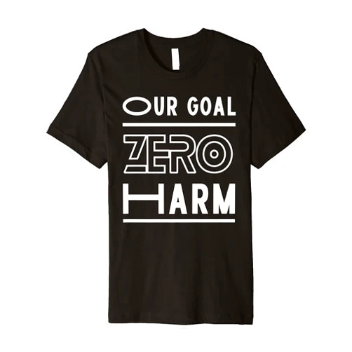 MUGAMBO Our Goal - Zero Harm | Safety Day Gift Idea for Everybody Premium T-Shirt