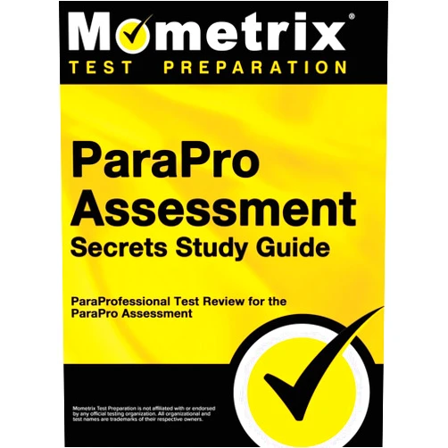 By Paraprofessional Exam Test Prep Team (Author), Mometrix Test Preparation (Author), Mometrix Teacher Certification Test Te (Editor) & 1 more ParaPro Assessment Secrets, Study Guide: ParaProfessional Test Review for the ParaPro Assessment